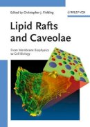 Fielding - Lipid Rafts and Caveolae: From Membrane Biophysics to Cell Biology - 9783527312610 - V9783527312610