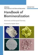 Behrens - Handbook of Biomineralization: Biomimetic and Bioinspired Chemistry - 9783527318056 - V9783527318056