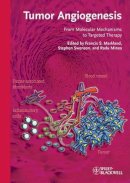 Francis S. Markland - Tumor Angiogenesis: From Molecular Mechanisms to Targeted Therapy - 9783527320912 - V9783527320912