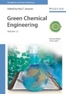 Anastas Paul T. - Green Chemical Engineering, Volume 12 - 9783527326433 - V9783527326433