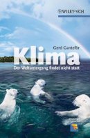 Gerd Gantefor - Klima: Der Weltuntergang findet nicht statt - 9783527328635 - V9783527328635