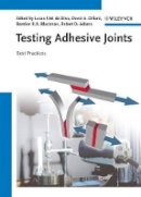 Lucas F.m. Da Silva - Testing Adhesive Joints: Best Practices - 9783527329045 - V9783527329045