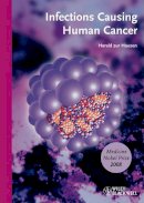 Harald Zur Hausen - Infections Causing Human Cancer: Softcover Edition - 9783527329779 - V9783527329779