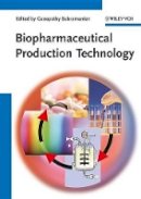 Ganapat Subramanian - Biopharmaceutical Production Technology, 2 Volume Set - 9783527330294 - V9783527330294