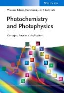 Vincenzo Balzani - Photochemistry and Photophysics: Concepts, Research, Applications - 9783527334797 - V9783527334797