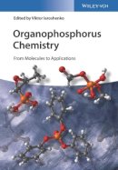 Viktor Iaroshenko - Organophosphorus Chemistry: From Molecules to Applications - 9783527335725 - V9783527335725