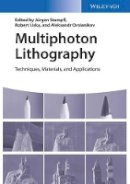 Jürgen Stampfl - Multiphoton Lithography: Techniques, Materials, and Applications - 9783527337170 - V9783527337170