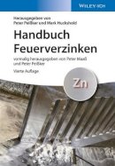 Peter Peißker (Ed.) - Handbuch Feuerverzinken - 9783527337675 - V9783527337675