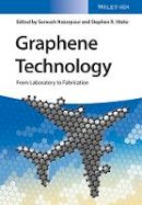 Soroush Nazarpour - Graphene Technology: From Laboratory to Fabrication - 9783527338337 - V9783527338337