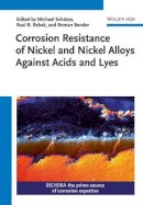 Michael Schütze (Ed.) - Corrosion Resistance of Nickel and Nickel Alloys Against Acids and Lyes - 9783527338498 - V9783527338498