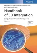 Philip Garrou - Handbook of 3D Integration, Volume 4: Design, Test, and Thermal Management - 9783527338559 - V9783527338559