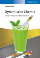 Georg Schwedt - Dynamische Chemie: Schnelle Analysen mit Teststäbchen - 9783527339112 - V9783527339112