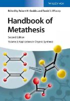 Robert H. Grubbs (Ed.) - Handbook of Metathesis, Volume 2: Applications in Organic Synthesis - 9783527339495 - V9783527339495