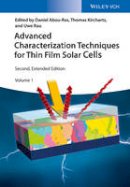 Daniel Abou-Ras - Advanced Characterization Techniques for Thin Film Solar Cells - 9783527339921 - V9783527339921