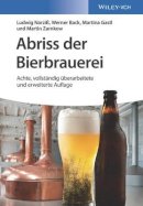 Ludwig Narziss - Abriss der Bierbrauerei - 9783527340361 - V9783527340361