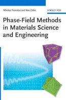 Nikolas Provatas - Phase-Field Methods in Materials Science and Engineering - 9783527407477 - V9783527407477
