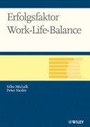 Silke Michalk - Erfolgsfaktor Work-life-balance - 9783527502738 - V9783527502738