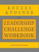 James M. Kouzes - Leadership Challenge Workbook - 9783527503568 - V9783527503568