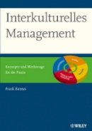 Frank Bannys - Interkulturelles Management: Konzepte und Werkzeuge für die Praxis - 9783527506545 - V9783527506545