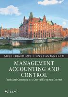Michel Charifzadeh - Management Accounting and Control: Tools and Concepts in a Central European Context - 9783527508211 - V9783527508211