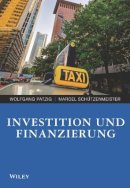Wolfgang Patzig - Investition und Finanzierung - 9783527508235 - V9783527508235