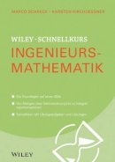 Marco Schreck - Wiley-Schnellkurs Ingenieursmathematik - 9783527530182 - V9783527530182