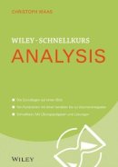 Christoph Maas - Wiley-Schnellkurs Analysis - 9783527530205 - V9783527530205