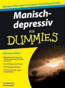 Candida Fink - Manisch-depressiv Fur Dummies - 9783527705511 - V9783527705511