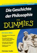 Christian Godin - Die Geschichte der Philosophie für Dummies - 9783527712304 - V9783527712304