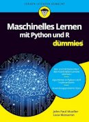 John Paul Mueller - Maschinelles Lernen mit Python und R für Dummies - 9783527713639 - V9783527713639