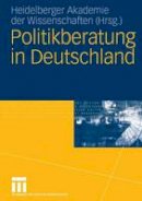 Gisbert Freiherr Zu Putlitz (Ed.) - Politikberatung in Deutschland (German Edition) - 9783531143750 - V9783531143750