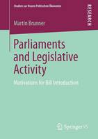 Brunner, Martin - Parliaments and Legislative Activity - 9783531196114 - V9783531196114