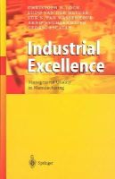 Christoph H. Loch - Industrial Excellence: Management Quality in Manufacturing - 9783540002543 - V9783540002543