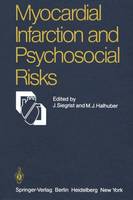 J. Siegrist (Ed.) - Myocardial Infarction and Psychosocial Risks - 9783540103868 - V9783540103868