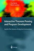 Yves Bertot - Interactive Theorem Proving and Program Development - 9783540208549 - V9783540208549