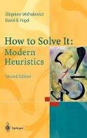Zbigniew Michalewicz - How to Solve it - 9783540224945 - V9783540224945