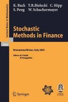 Kerry Back - Stochastic Methods in Finance: Lectures given at the C.I.M.E.-E.M.S. Summer School held in Bressanone/Brixen, Italy, July 6-12, 2003 (Lecture Notes in Mathematics) - 9783540229537 - V9783540229537