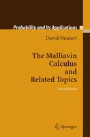 David Nualart - The Malliavin Calculus and Related Topics (Probability and Its Applications) - 9783540283287 - V9783540283287