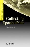 Werner G. Muller - Collecting Spatial Data: Optimum Design of Experiments for Random Fields - 9783540311744 - V9783540311744