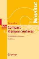 Jurgen Jost - Compact Riemann Surfaces: An Introduction to Contemporary Mathematics (Universitext) - 9783540330653 - V9783540330653