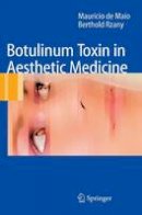 Mauricio De Maio - Botulinum Toxin in Aesthetic Medicine - 9783540340942 - V9783540340942