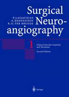 Pierre Lasjaunias - Clinical Vascular Anatomy and Variations (Surgical Neuroangiography) - 9783540412045 - V9783540412045