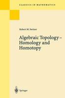 Robert M. Switzer - Algebraic Topology - 9783540427506 - V9783540427506