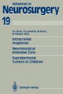 Bock - Intracranial Angiomas - Neurosurgical Intensive Care - 9783540533115 - V9783540533115