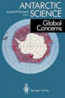 Gotthilf Hempel (Ed.) - Antarctic Science: Global Concerns - 9783540575597 - V9783540575597