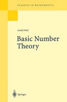 Weil, Andre - Basic Number Theory (Classics in Mathematics) - 9783540586555 - V9783540586555