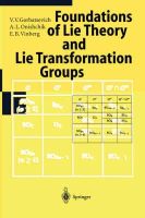 V.v. Gorbatsevich - Foundations of Lie Theory and Lie Transformation Groups - 9783540612223 - V9783540612223