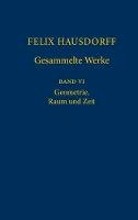 Moritz . Ed(S): Epple - Felix Hausdorff - Gesammelte Werke Band VI - 9783540778387 - V9783540778387