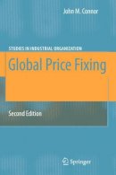 John M. Connor - Global Price Fixing - 9783540786696 - V9783540786696