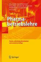 Oliver Schoffski (Ed.) - Pharmabetriebslehre (German Edition) - 9783540795506 - V9783540795506